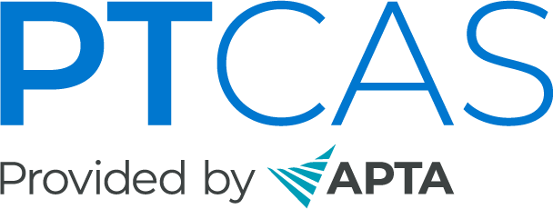 The Physical Therapist Centralized Application Service (PTCAS) is a service of the American Physical Therapy Association (APTA). PTCAS allows applicants to use a single application and one set of materials to apply to multiple DPT programs.