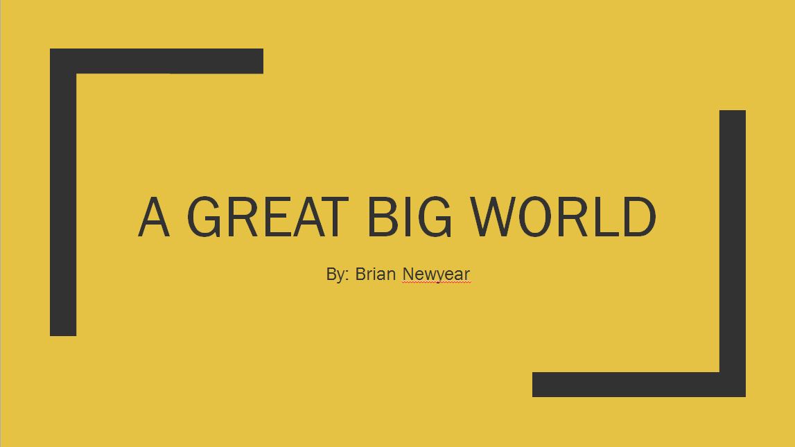 A Great Big World