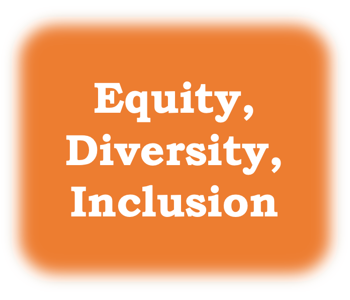 Equity, Diversity, Inclusion
