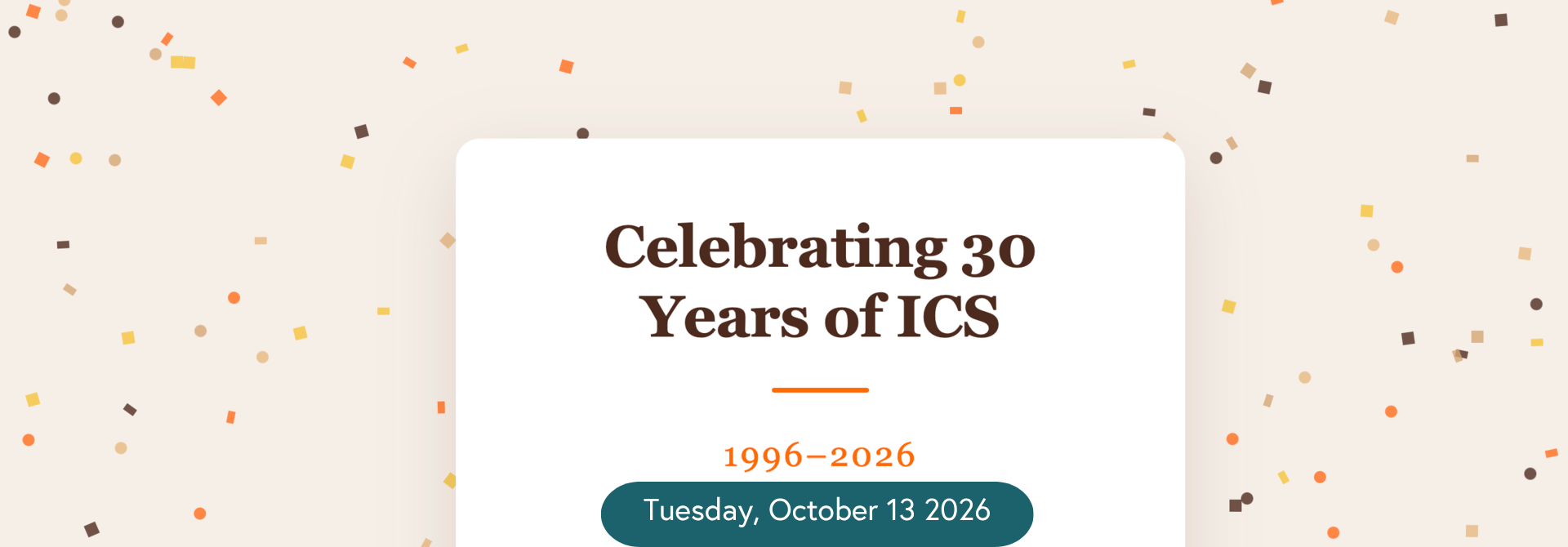 Celebrating 30 Years of ICS
