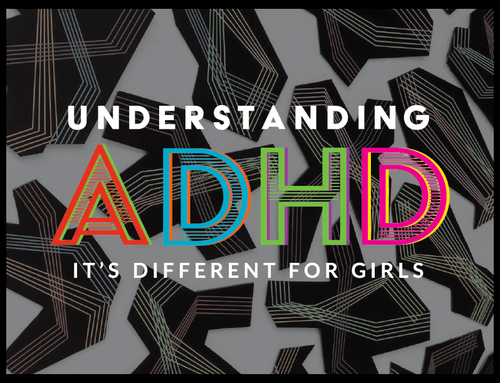 Understanding ADHD It s Different for Girls