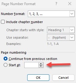 Screenshot of the “Page Number Format” dialog box in Microsoft Word. The dialog shows options for number format and chapter numbering. Under “Page numbering,” the “Start at” option is shown with its number input box highlighted by a red arrow.