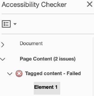 The accessibility checker is showing a page content error with a sub error all Tagged content.  Below that "Element 1" is displayed.