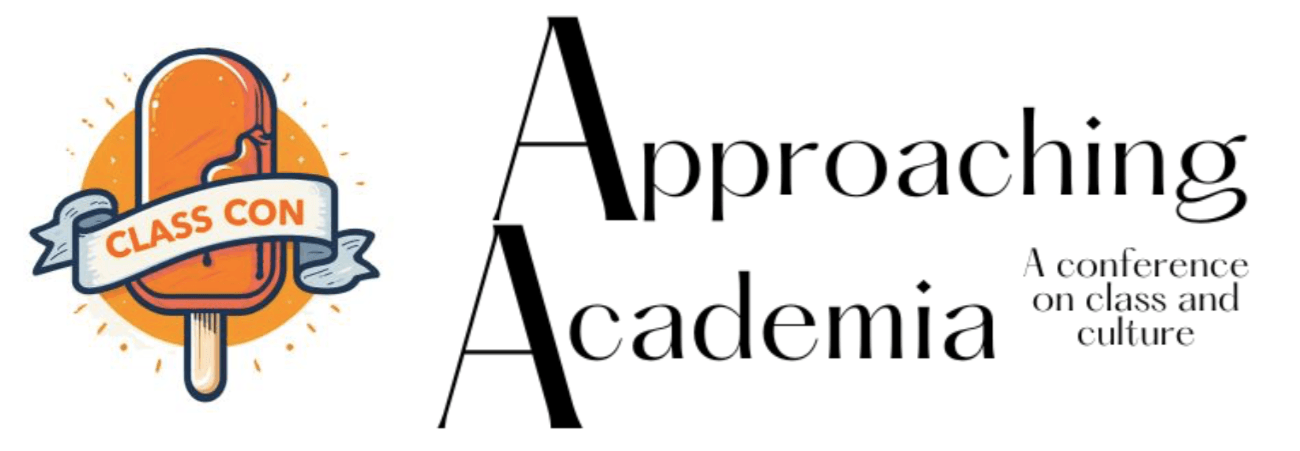Approaching Academia - A conference on class and culture