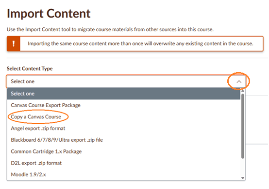 Screenshot of Import Content where the dropdown arrow is circled and "Copy of Canvas Course" option is circled. 