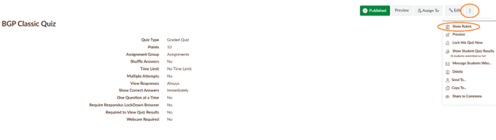 Screenshot of Classic Quiz with three vertical dots circled and "Show Rubric" circled. 